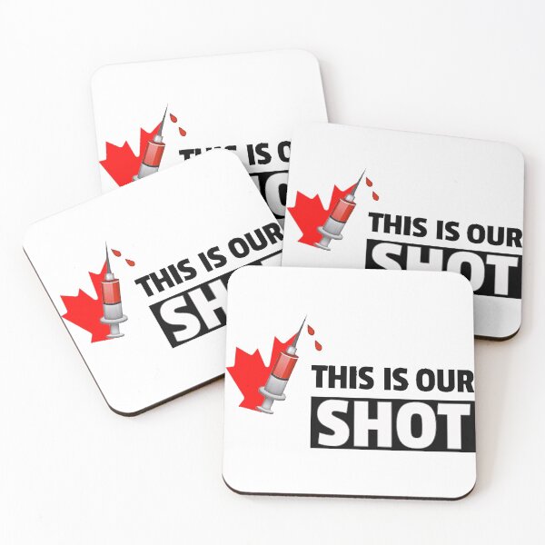 Item preview, This Is Our Shot , for every Canadian designed and sold by DonmedPro1.