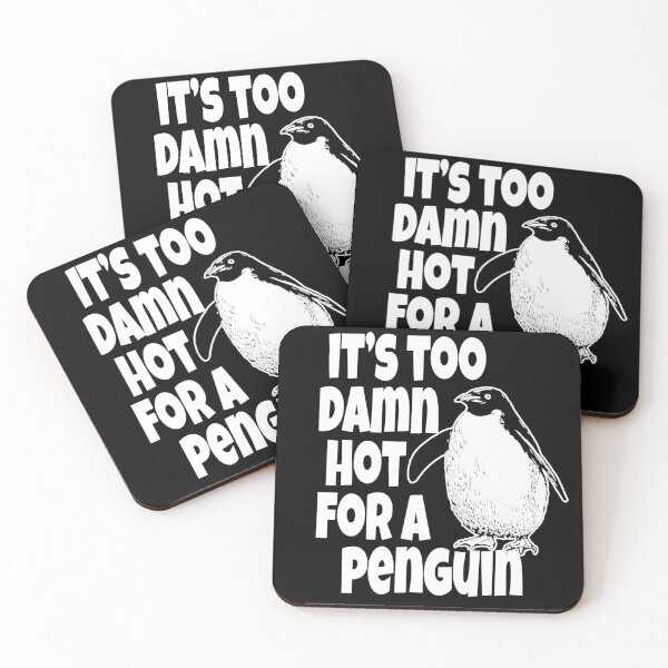 Item preview, Its Too Damn Hot For A Penguin designed and sold by everything-shop.