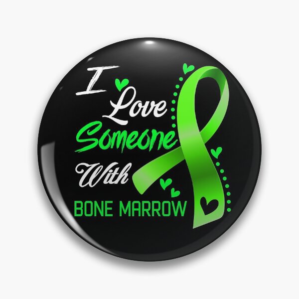 Item preview, I Love Someone With Bone Marrow designed and sold by hvoid41.