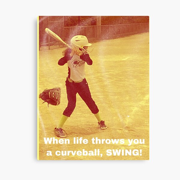 "When Life Throws you a curveball, SWING!!! " Canvas Print for Sale by