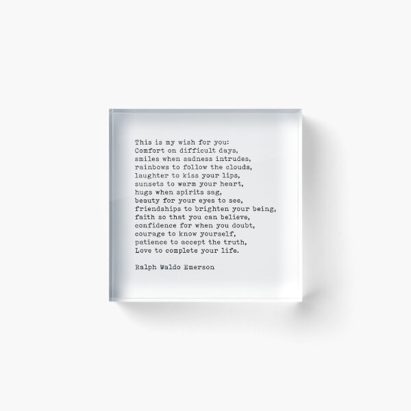 This Is My Wish For You, Ralph Waldo Emerson Quote Acrylic Block