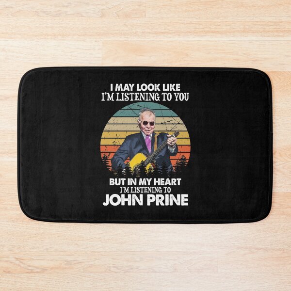 Item preview, I May Look Like I'm Listening To You John Folk Prine designed and sold by LeonFay.