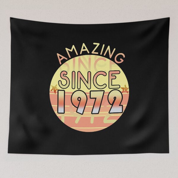 Item preview, Amazing since 1972 // Sunset Birthday Design designed and sold by PGPshop.