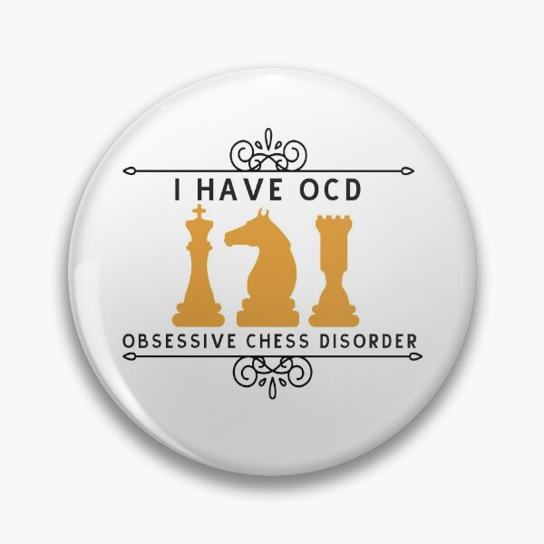 Item preview, I Have OCD Obsessive Chess Disorder designed and sold by Badrart.
