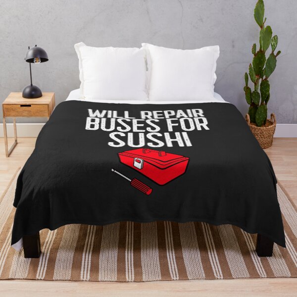 Item preview, Will Repair Buses For Sushi Mechanic Gift designed and sold by EricJP.