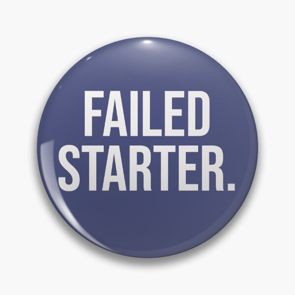 Item preview, Failed Starter designed and sold by DonmedPro1.