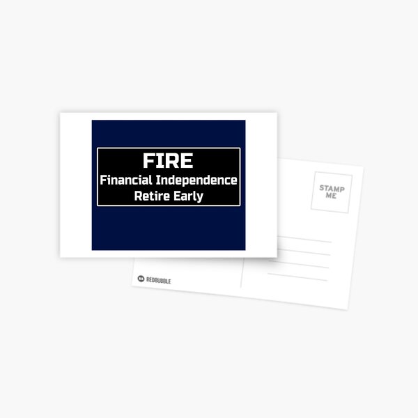 Financial Independence Retire Early Postcard