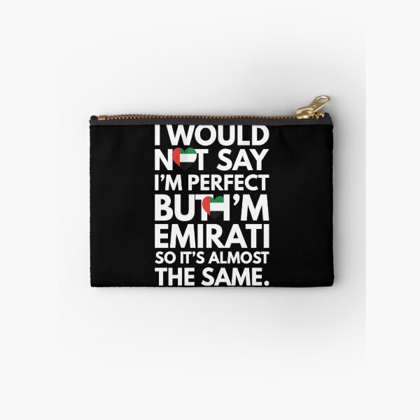 Item preview, I would not say I am Perfect - But I am Emirati from United Arab Emirates designed and sold by elhefe.