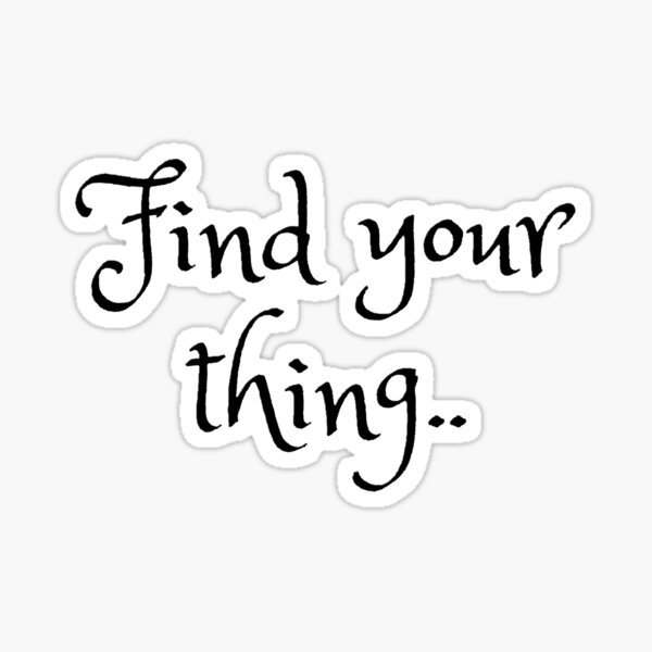 Item preview, Find your Thing designed and sold by Creative fashion Mix.