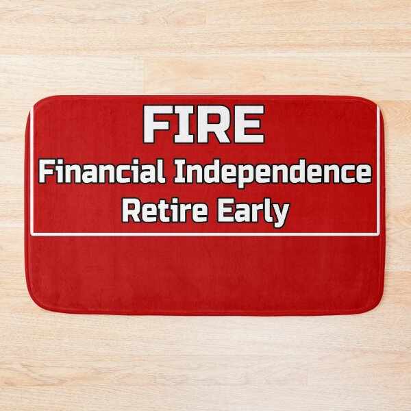 Item preview, FIRE Movement - Build Wealth - Passive Income designed and sold by deanworld.