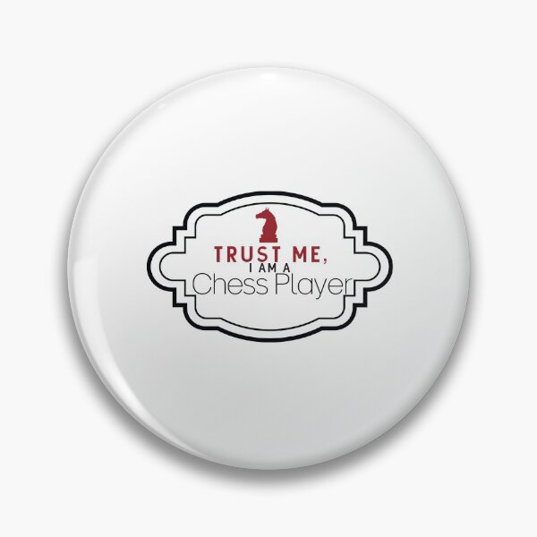 Item preview, Trust Me, I am A Chess Player designed and sold by Badrart.