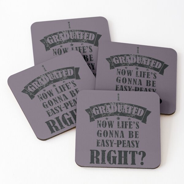 Item preview, I Graduated Lifes Gonna Be Easy Peasy Now Right? - Funny Graduation Quotes 2024 - Black Text Design designed and sold by DrawingBoard.