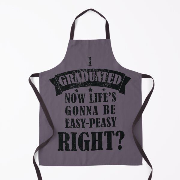 Item preview, I Graduated Lifes Gonna Be Easy Peasy Now Right? - Funny Graduation Quotes 2024 - Black Text Design designed and sold by DrawingBoard.