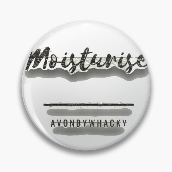 Item preview, Moisterise  designed and sold by designbywhacky.