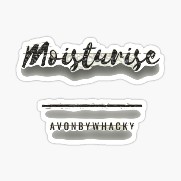 Item preview, Moisterise  designed and sold by designbywhacky.