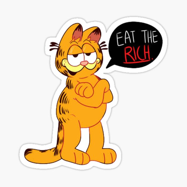 Eat The Rich Garfield Sticker For Sale By Dresscastle Redbubble