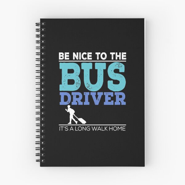 Item preview, Be Nice to Bus Driver Funny designed and sold by EverythingKawai.