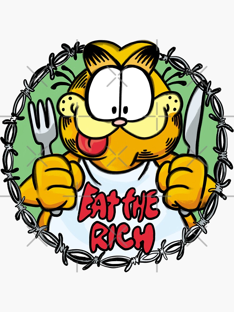 Eat The Rich Garfield Sticker For Sale By Lucky Fern Redbubble