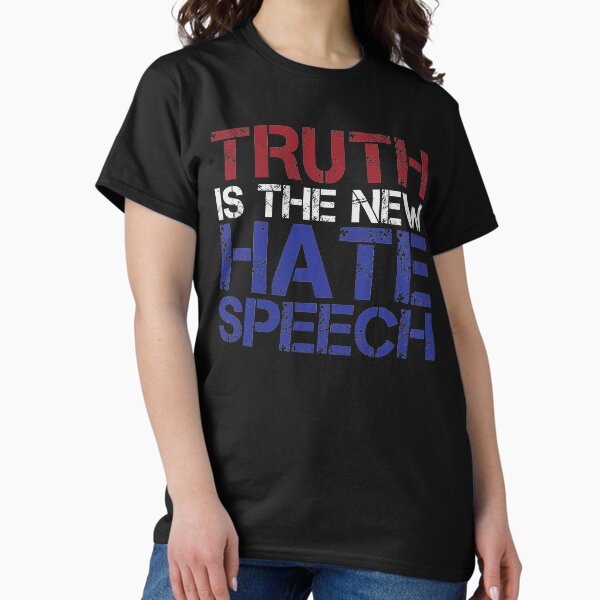 Item preview, Truth Is The New Hate Speech! designed and sold by FEAR-GRAFX.