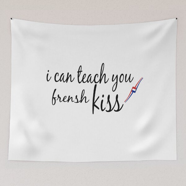 Item preview, i can teach you frensh kiss tshirt, funny and cute tshirt designed and sold by BUniqueBSpecial.