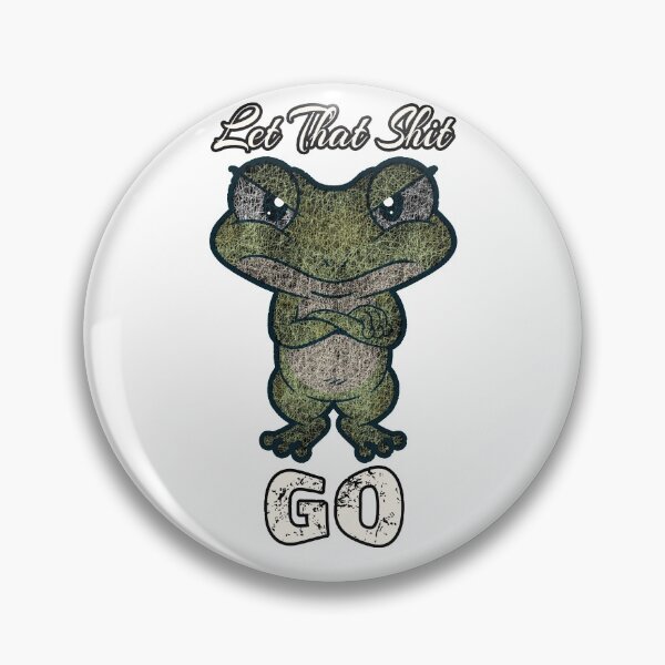 Item preview, Let That Shit Go Grumpy frog designed and sold by Tannumoni.