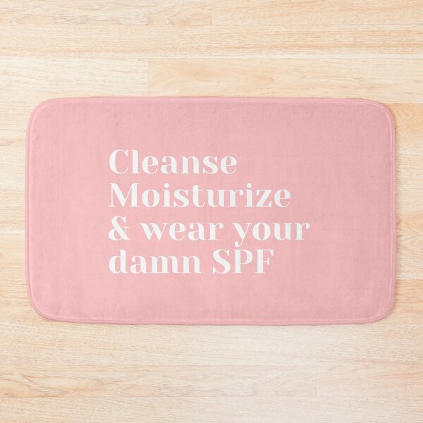 Item preview, Cleanse, Moisturize & Wear Your Damn SPF designed and sold by JMcC3.