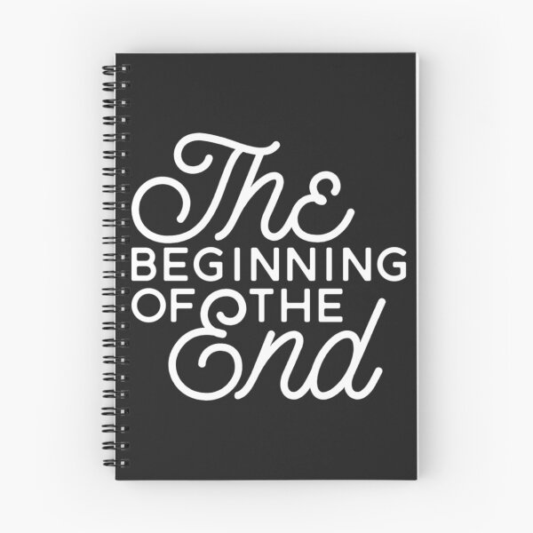 Item preview, The Beginning Of The End designed and sold by FernerBoughton.