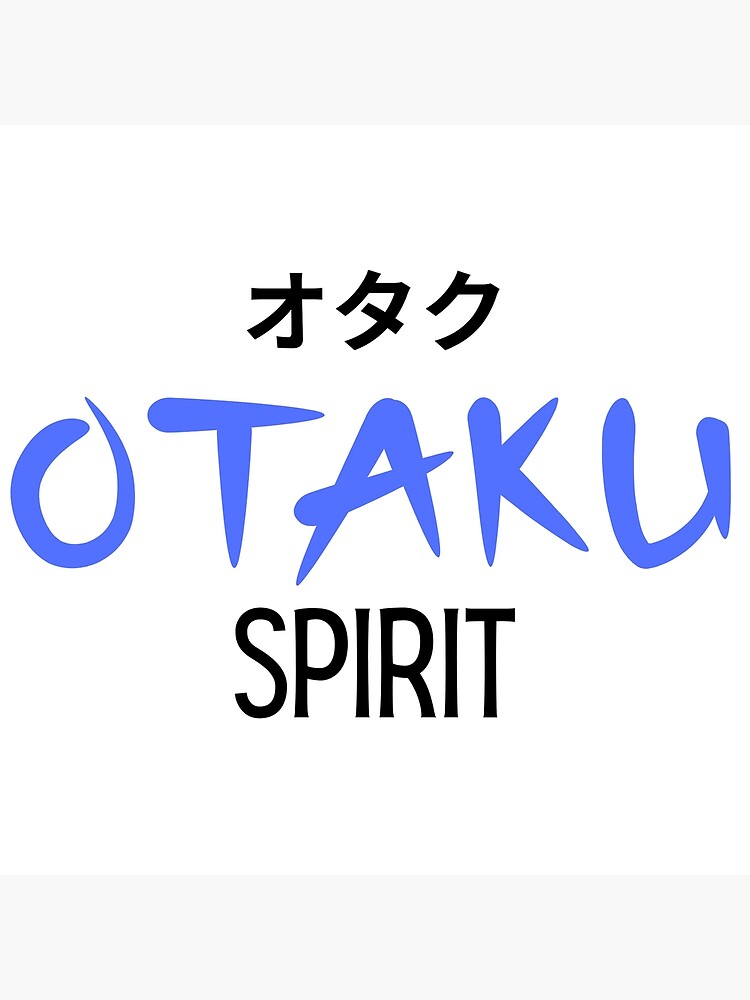 Otaku Spirit