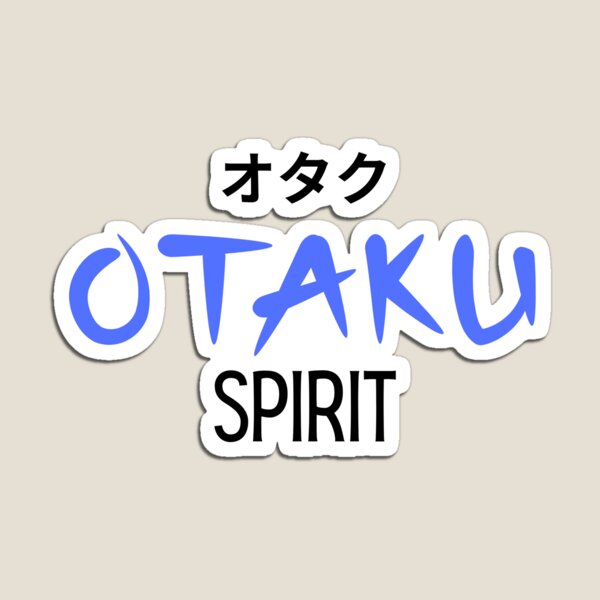 Otaku Spirit