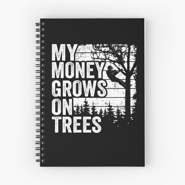 Item preview, Funny Arborist Tree Care My Money Grows On Trees designed and sold by Stronzi.