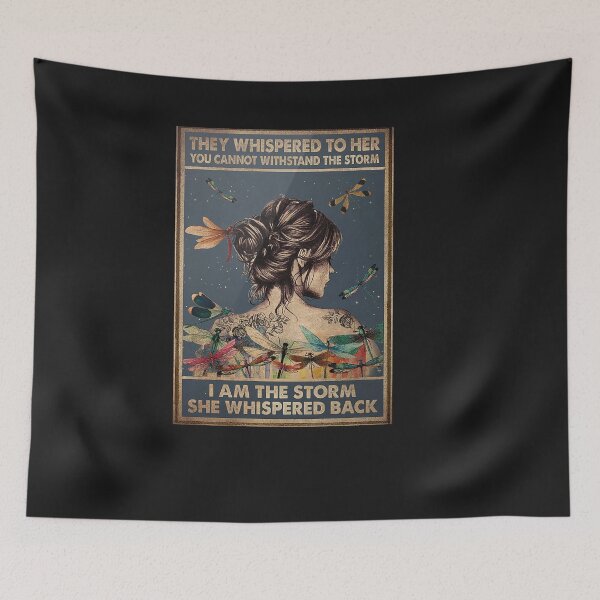 Item preview, Hippie Dragonfly Tattoo Girl They Whispered To Her You Cannot Withstand The Storm I Am The Storm She Whispered Back Poster designed and sold by ArminaNLabrie.