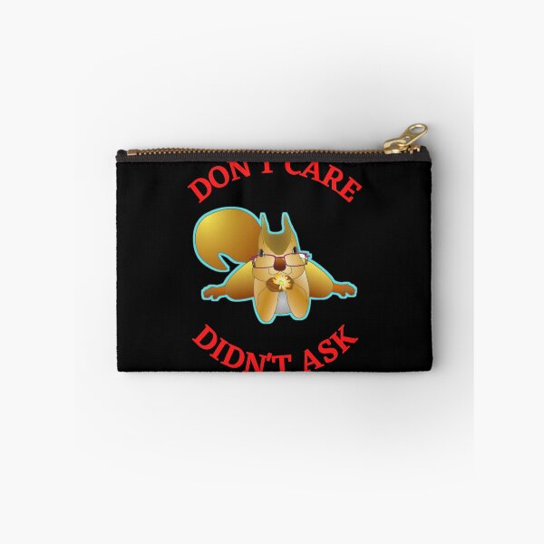 Item preview, Dont Care Didnt Ask designed and sold by WoodburyLake.