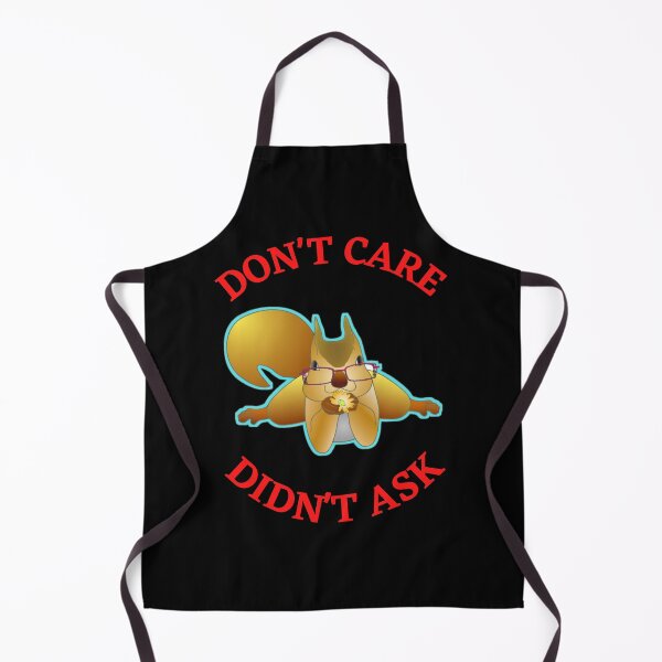 Item preview, Dont Care Didnt Ask designed and sold by WoodburyLake.