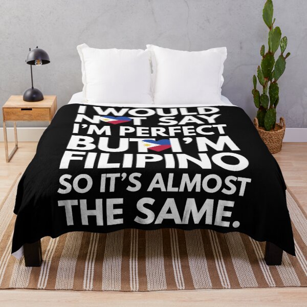 Item preview, I would not say I am Perfect - But I am Filipino from Philippines designed and sold by elhefe.