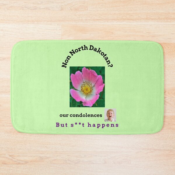 Item preview, "Condolences to non North Dakotans"  (black text) designed and sold by skoumpourdides.
