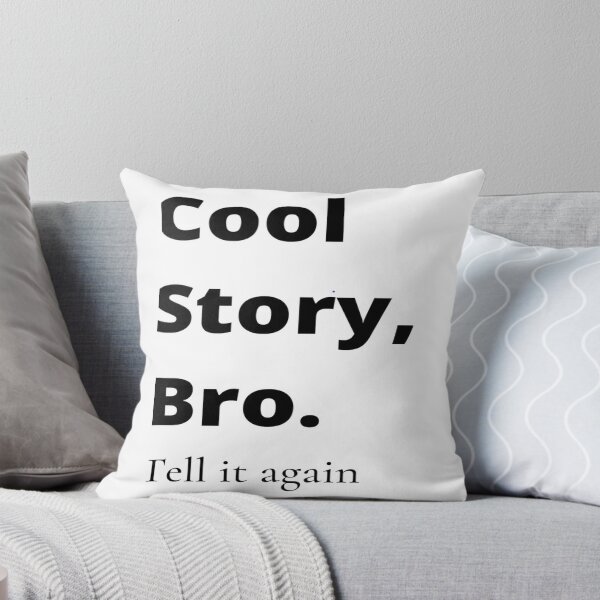 Item preview, cool story bro designed and sold by lokistore.