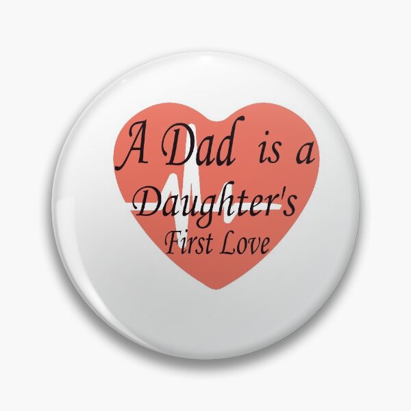 Item preview, Dad shirt, A Dad Is a Daugter's First Love  designed and sold by AMZIL-ZA.