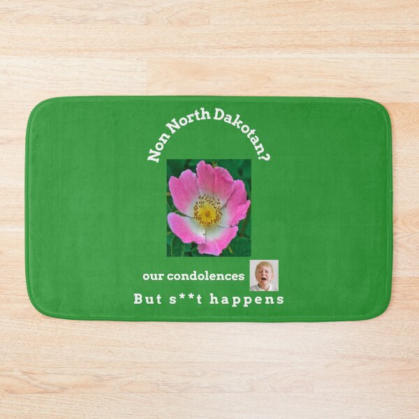 Item preview, "Condolences to non North Dakotans"  (white text) designed and sold by skoumpourdides.