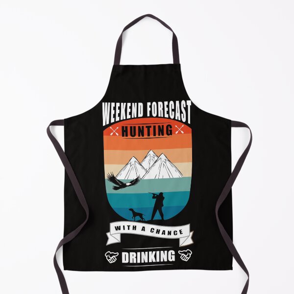 Item preview, WEEKEND FORECAST HUNTING WITH A CHANCE DRINKING designed and sold by teemaker24.