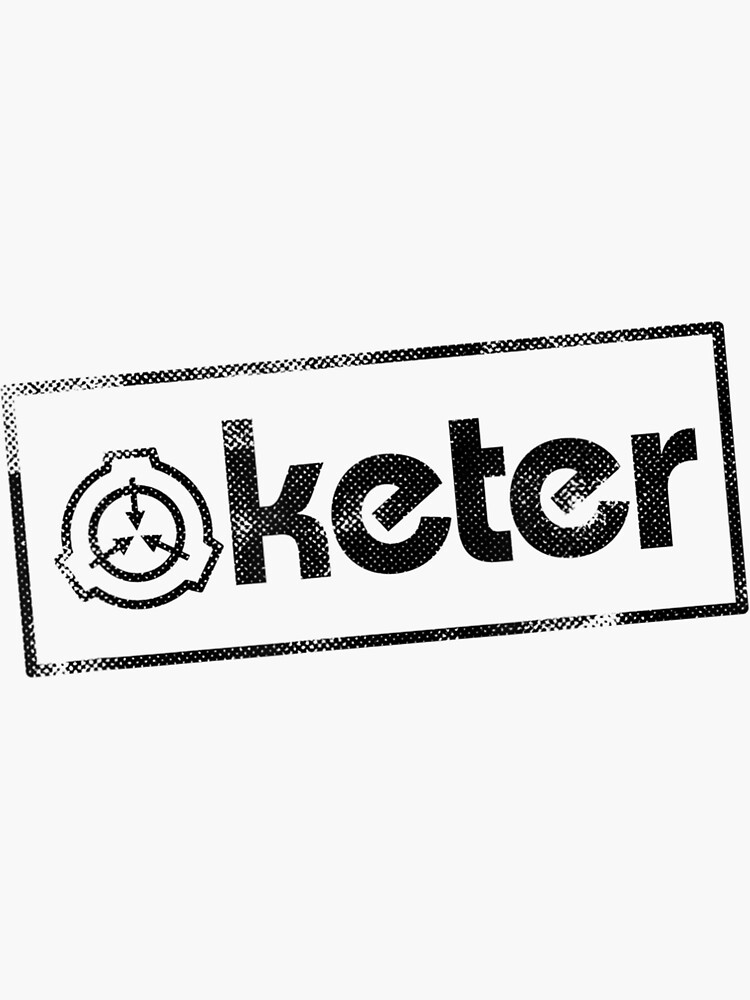 SCP Foundation: Object Class Keter - Scp Foundation - Sticker