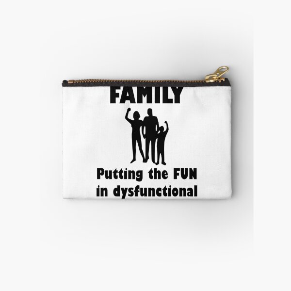 Item preview, Family Dysfunctional designed and sold by TheBestStore.