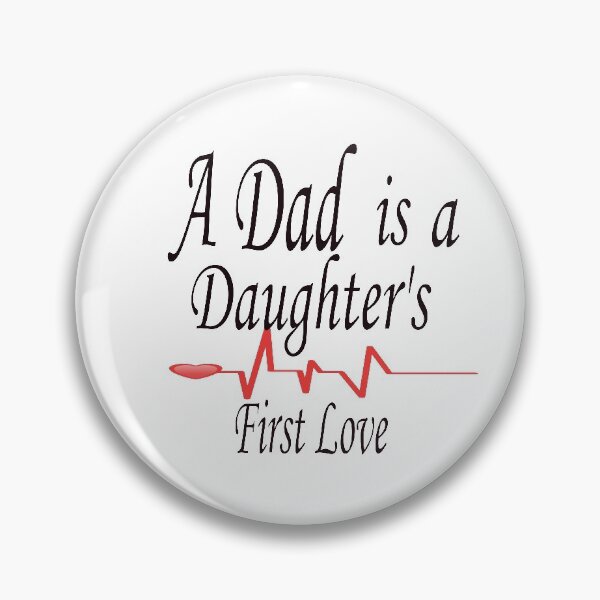 Item preview, Dad shirt, A Dad Is a Daugter's First Love  designed and sold by AMZIL-ZA.