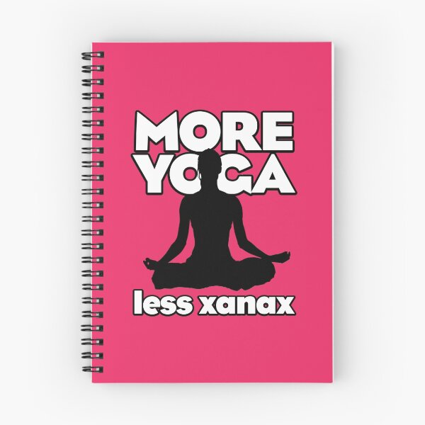 Item preview, More Yoga, Less Xanax designed and sold by redtutto.