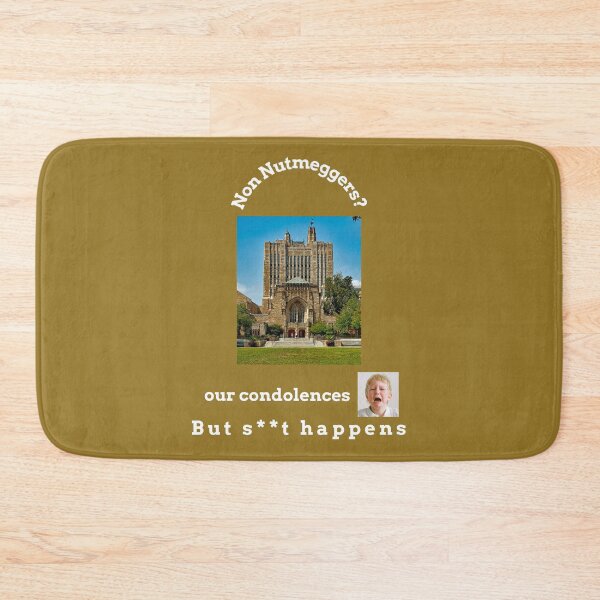 Item preview, "Condolences to non Nutmeggers"  (white text) designed and sold by skoumpourdides.