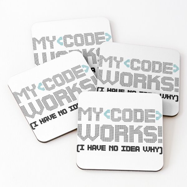 Item preview, My Code Works I Have No Idea Why designed and sold by Shop signer.