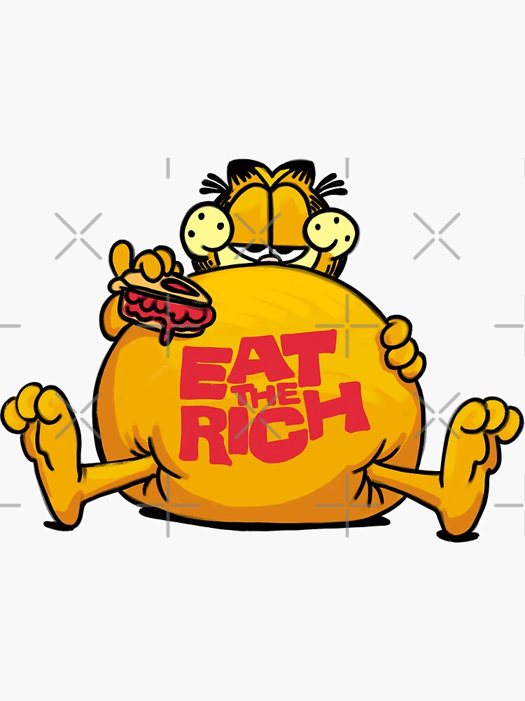 Eat The Rich Garfield Sticker For Sale By Lucky Fern Redbubble