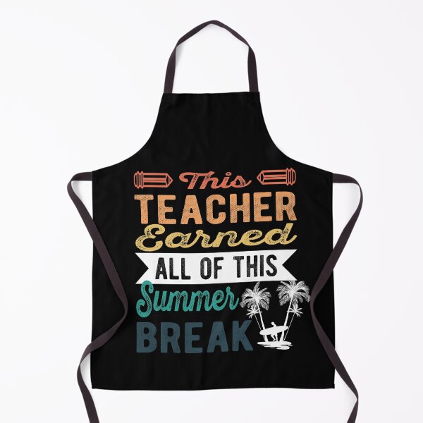 Item preview, This Teacher Earned All Of This Summer Break designed and sold by samah82.
