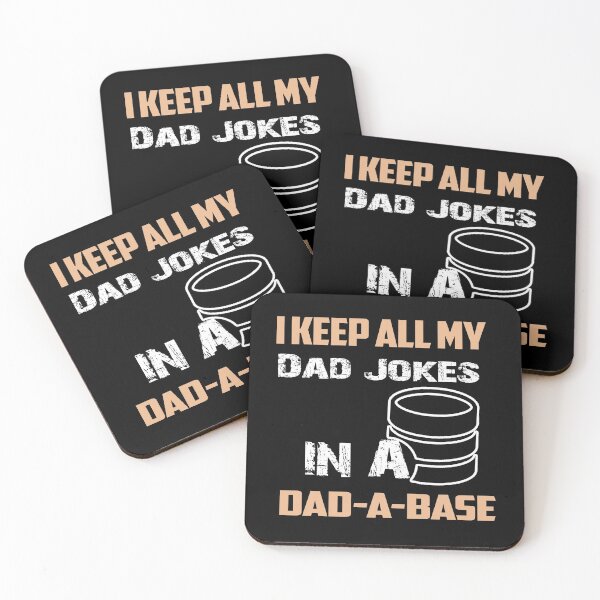 Item preview, I Keep All My Dad Jokes in A Dad A Base, Dad Jokes , Father's day  designed and sold by oussimakh.