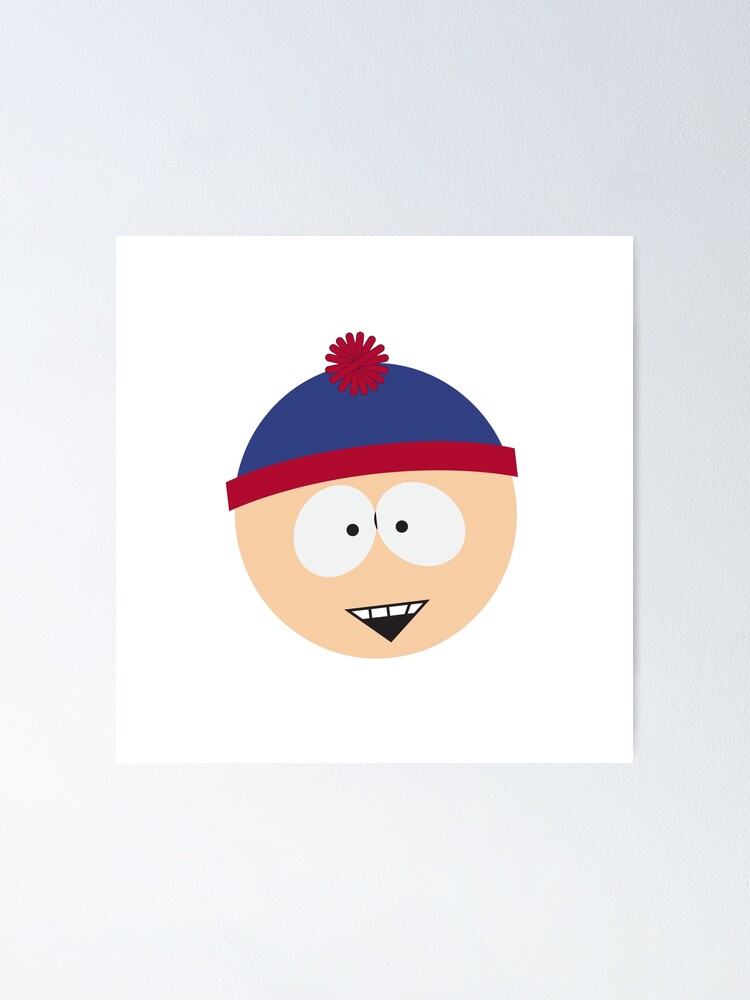 South Park Stan Marsh Happy Face Poster For Sale By Fanatoonic