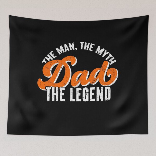 Item preview, Dad, The Man, The Myth, The Legend designed and sold by FuntasticDez.
